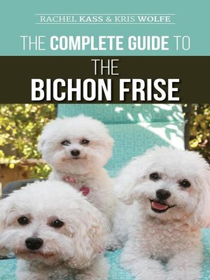 cover image of The Complete Guide to the Bichon Frise